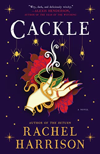 Cackle by Rachel Harrison